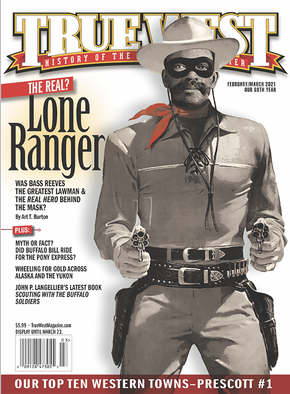 Bass Reeves Finally Gets His Due - True West Magazine